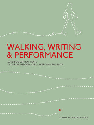 cover image of Walking, Writing and Performance